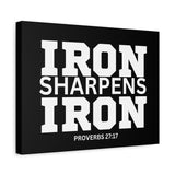 Iron Sharpens Iron - Inspirational Wall Art - Canvas Print