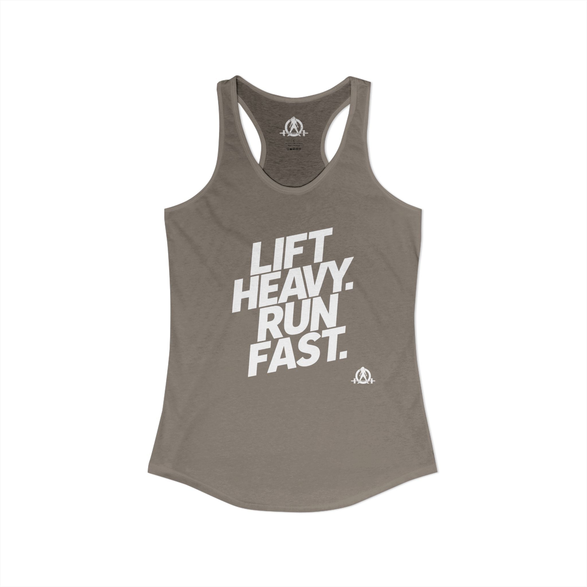 Lift Heavy - Run Fast - Racer Back Tank Top - Women's Ideal Racerback Tank (White Lettering)