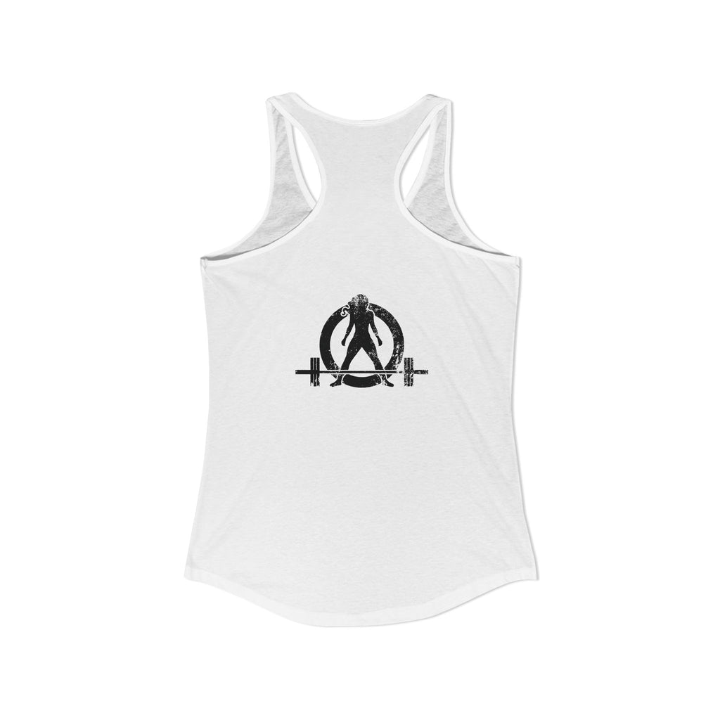 I Could Deadlift You - Women's Ideal Racerback Tank - Black Logo - Front & Back