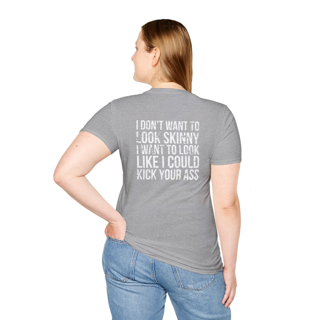Kick Your Ass  - Unisex Softstyle T-Shirt - Distressed White Print on Front Plain Back