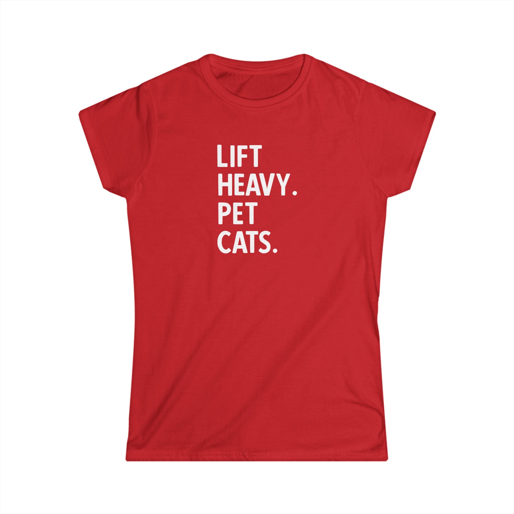 Lift Heavy Pet Cats - Women's Softstyle Tee - White Logo Front - Plain Back
