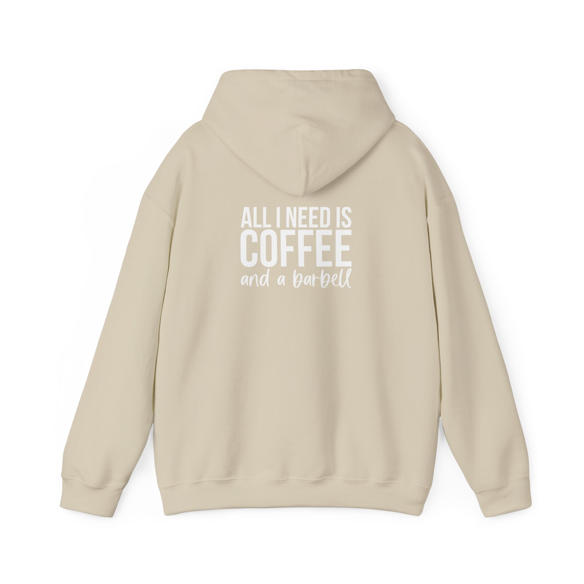 ALL I NEED IS COFFEE and a barbell - Unisex Heavy Blend Hooded Sweatshirt - White Logo Front & Back