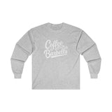 Coffee & Barbells - Unisex Ultra Cotton Long Sleeve Tee - White Front Logo Plain Back