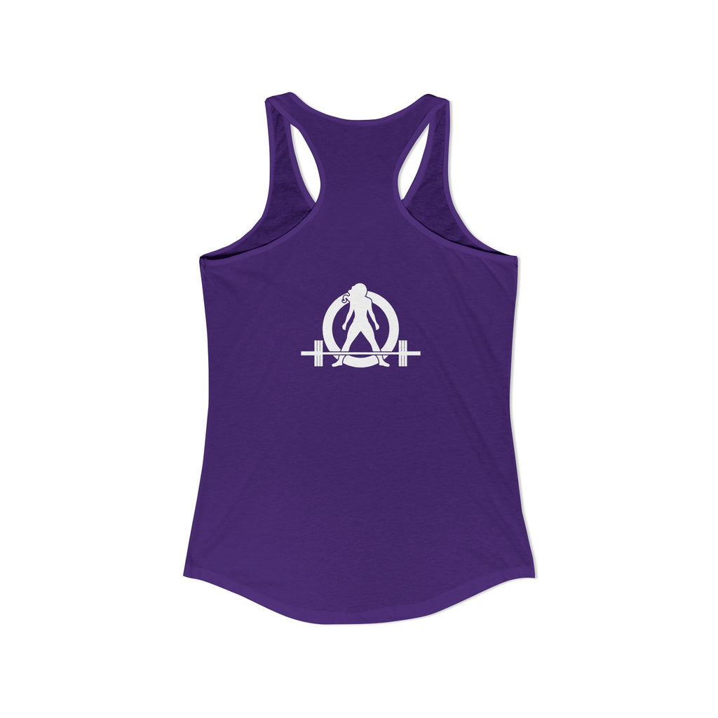 ALL I NEED IS COFFF & a Barbell - Women's Ideal Racerback Tank - White Logo Front & Back