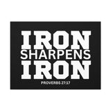 Iron Sharpens Iron - Inspirational Wall Art - Canvas Print