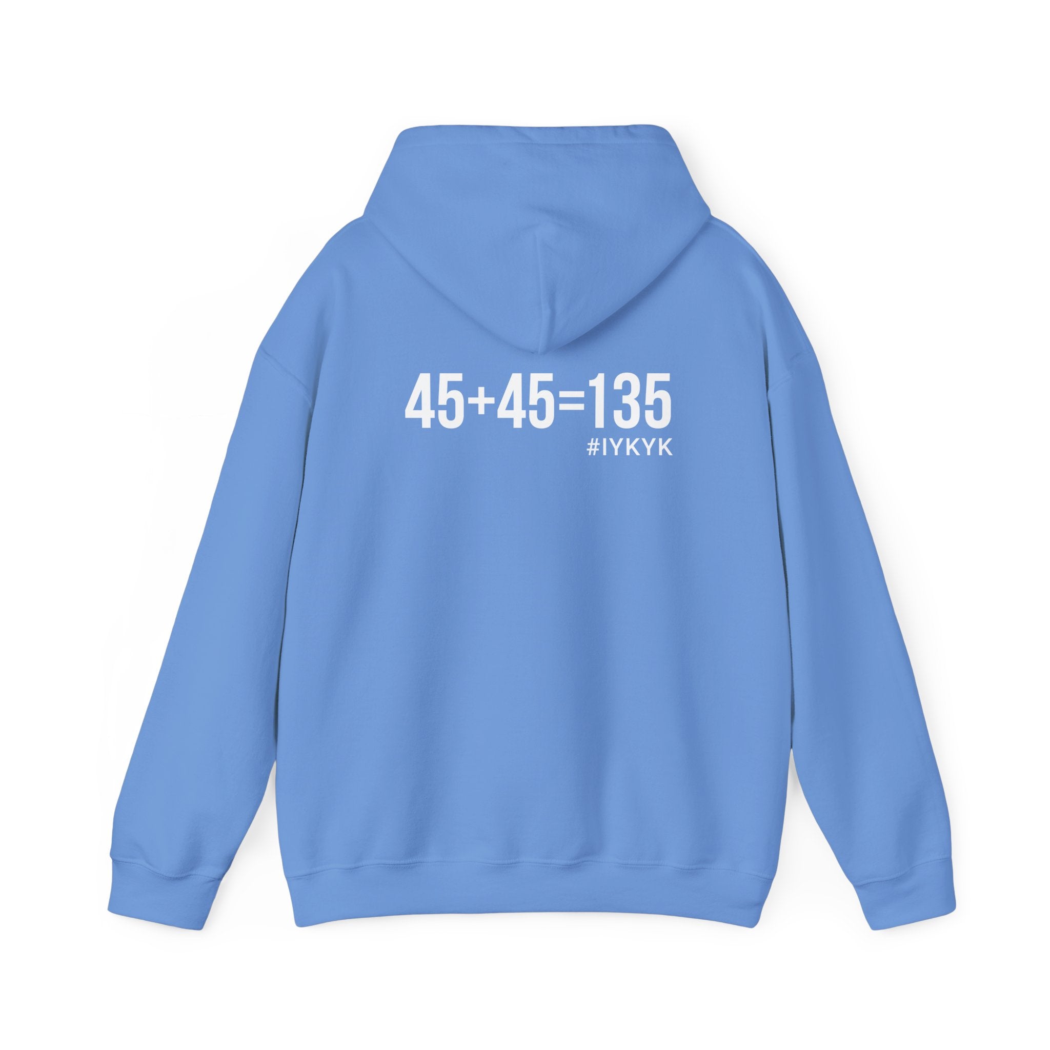 45 + 45 = 135  - Unisex Heavy Blend Hooded Sweatshirt  - Black Print on Front & Arm
