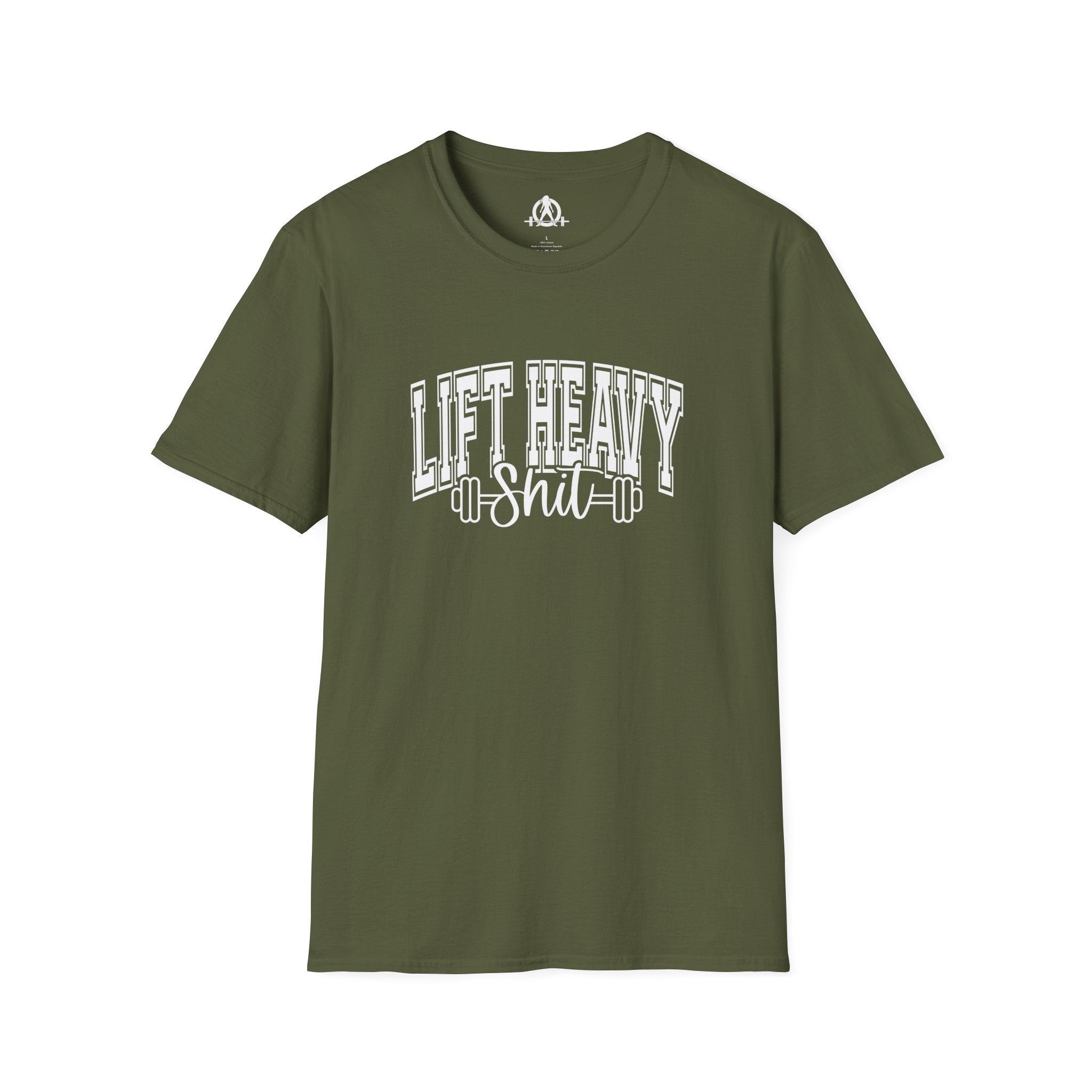 Lift Heavy Shit  - Unisex Softstyle T-Shirt - White Print on Front Plain Back