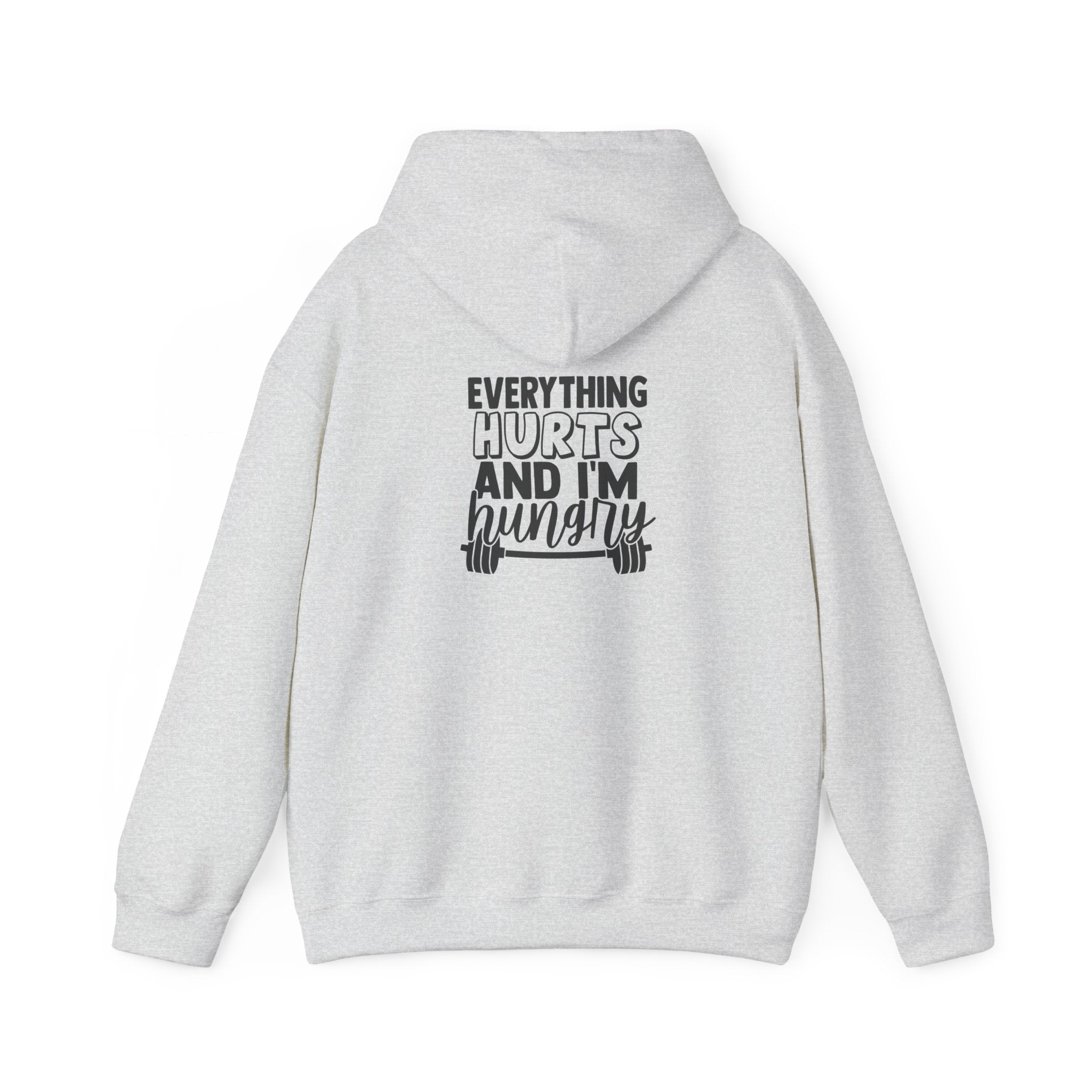 Everything Hurts & I'm Hungry  - Unisex Heavy Blend Hooded Sweatshirt  - Black Print Front and Back
