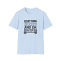 Everything Hurts & I'm Hungry - Unisex Softstyle T-Shirt - Black Print on Front & Back