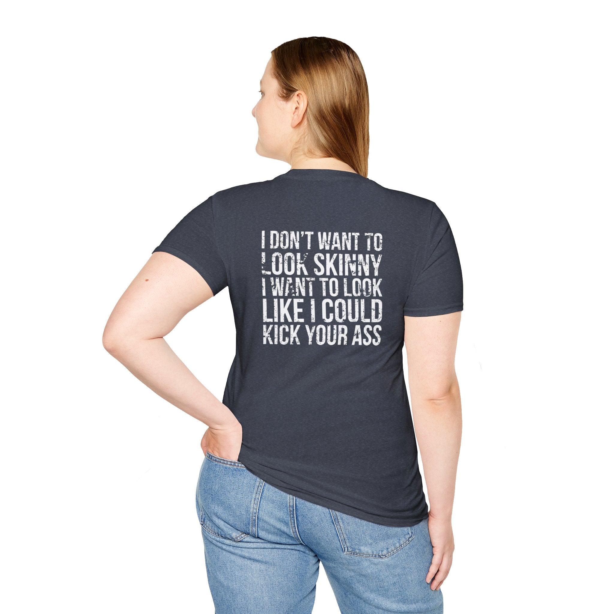 Kick Your Ass  - Unisex Softstyle T-Shirt - Distressed White Print on Front Plain Back