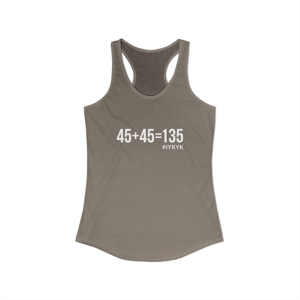 45 + 45 = 135 - Women's Ideal Racerback Tank - White Print Front & Back