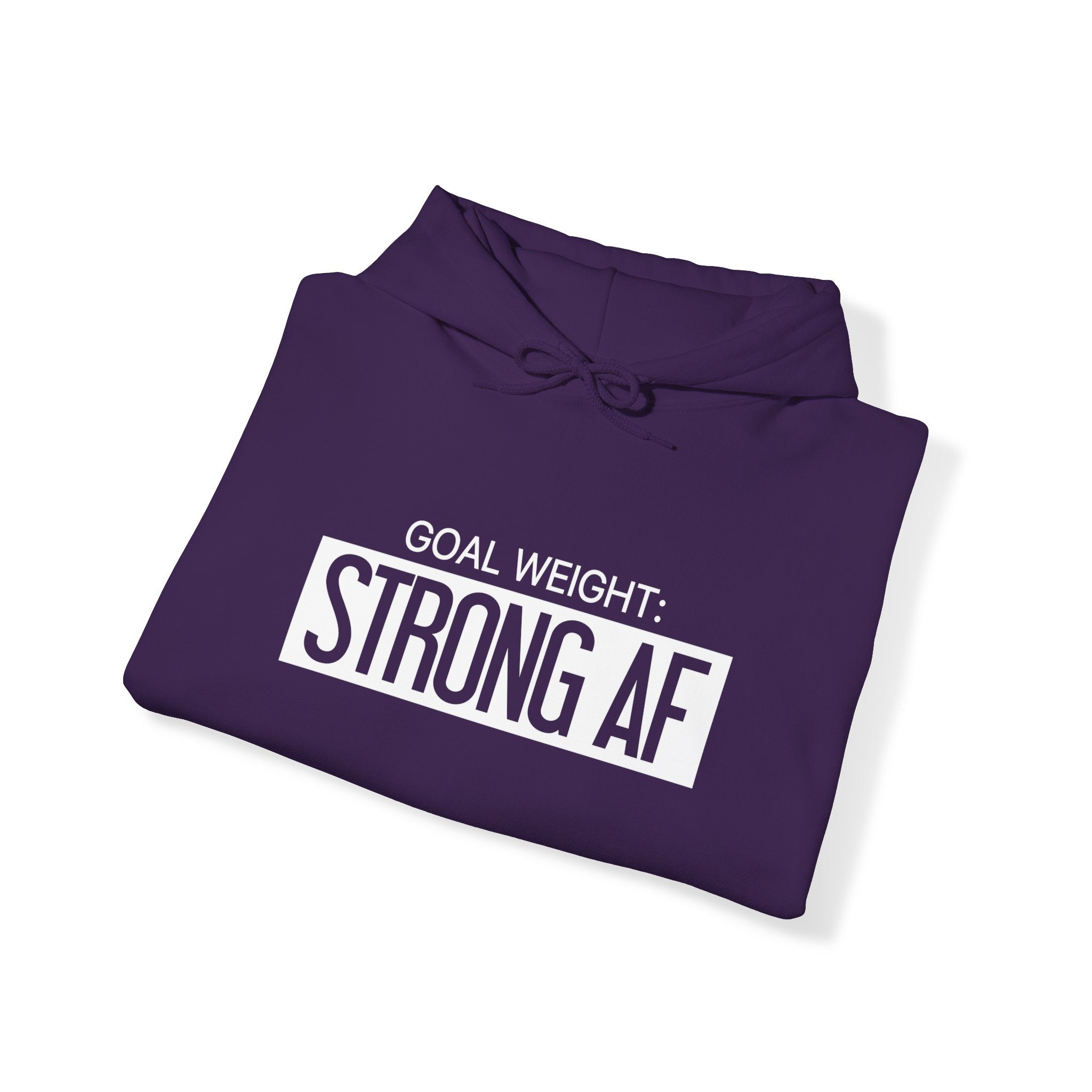 Goal Weight Strong AF - Unisex Heavy Blend Hooded Sweatshirt  - Black Print on Front & Arm