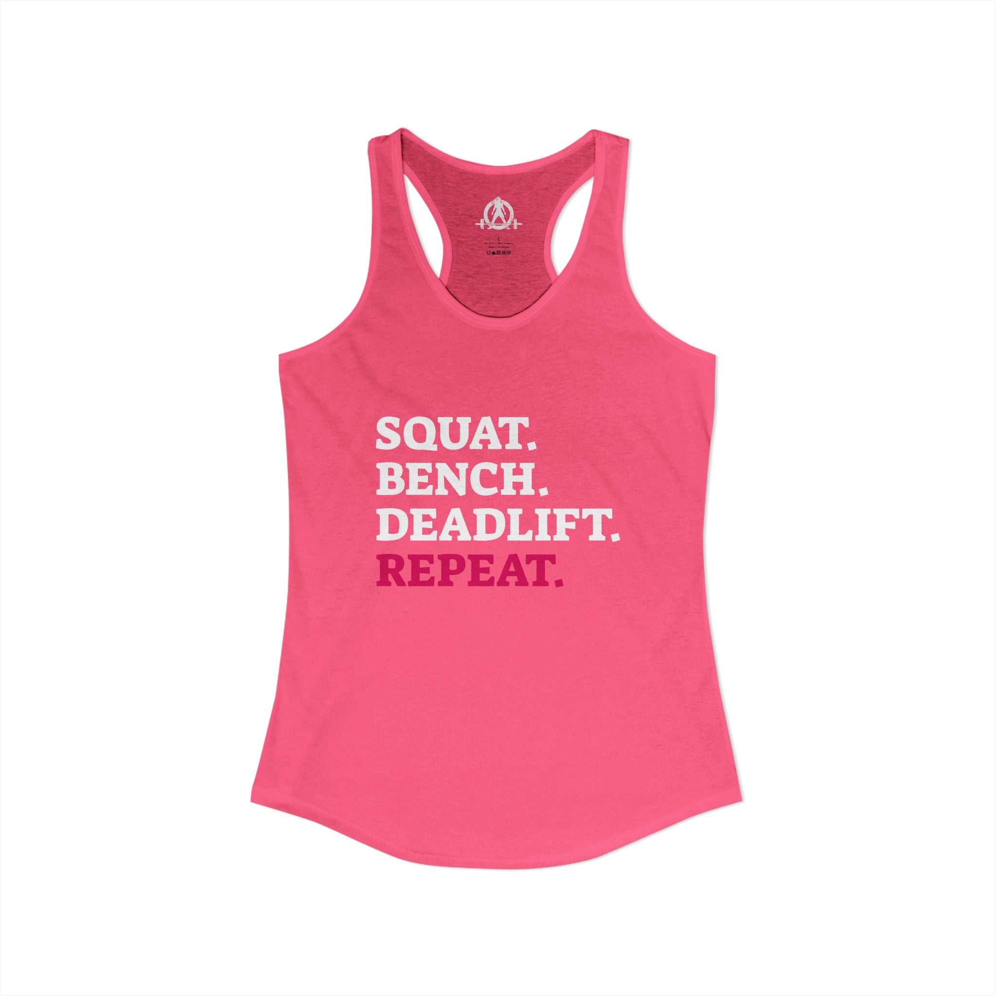 Squat Bench Deadlift Repeat - Women's Ideal Racerback Tank - Logo Front & Back