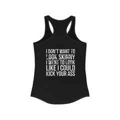 Kick Your Ass - Classic White Logo - Ideal Racerback Tank