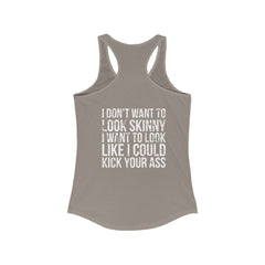 Kick Your Ass - Classic White Logo - Ideal Racerback Tank
