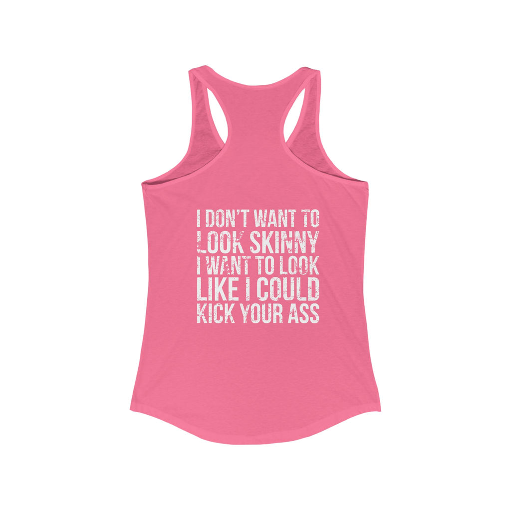 Kick Your Ass - Classic White Logo - Ideal Racerback Tank