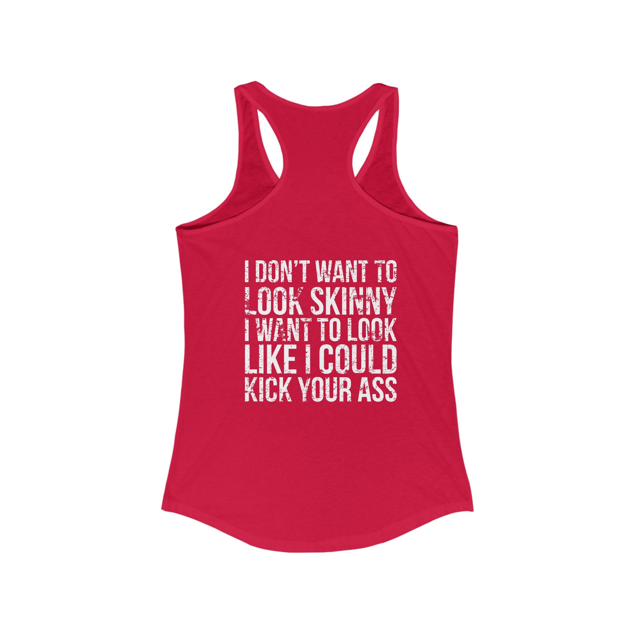 Kick Your Ass - Classic White Logo - Ideal Racerback Tank