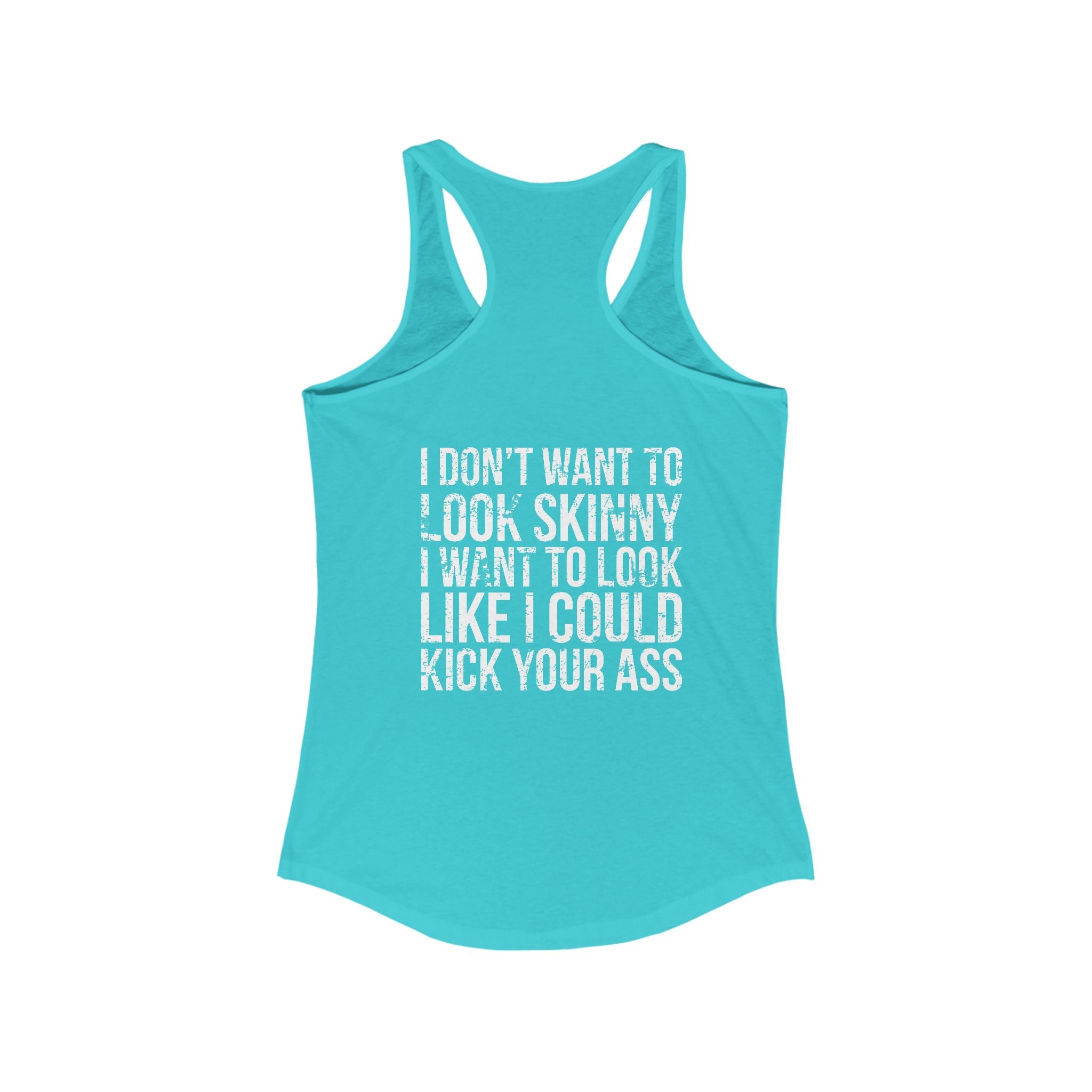 Kick Your Ass - Classic White Logo - Ideal Racerback Tank