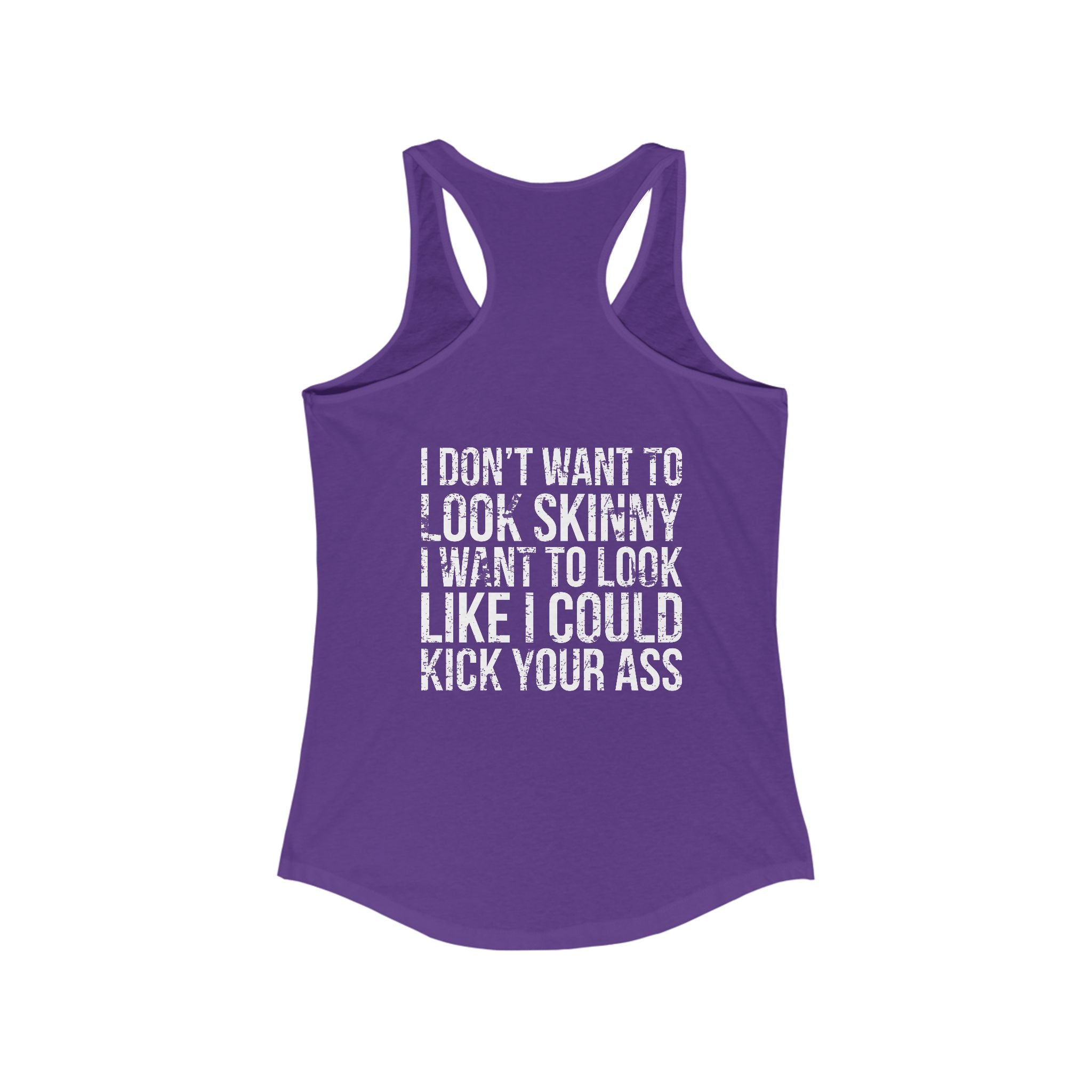 Kick Your Ass - Classic White Logo - Ideal Racerback Tank