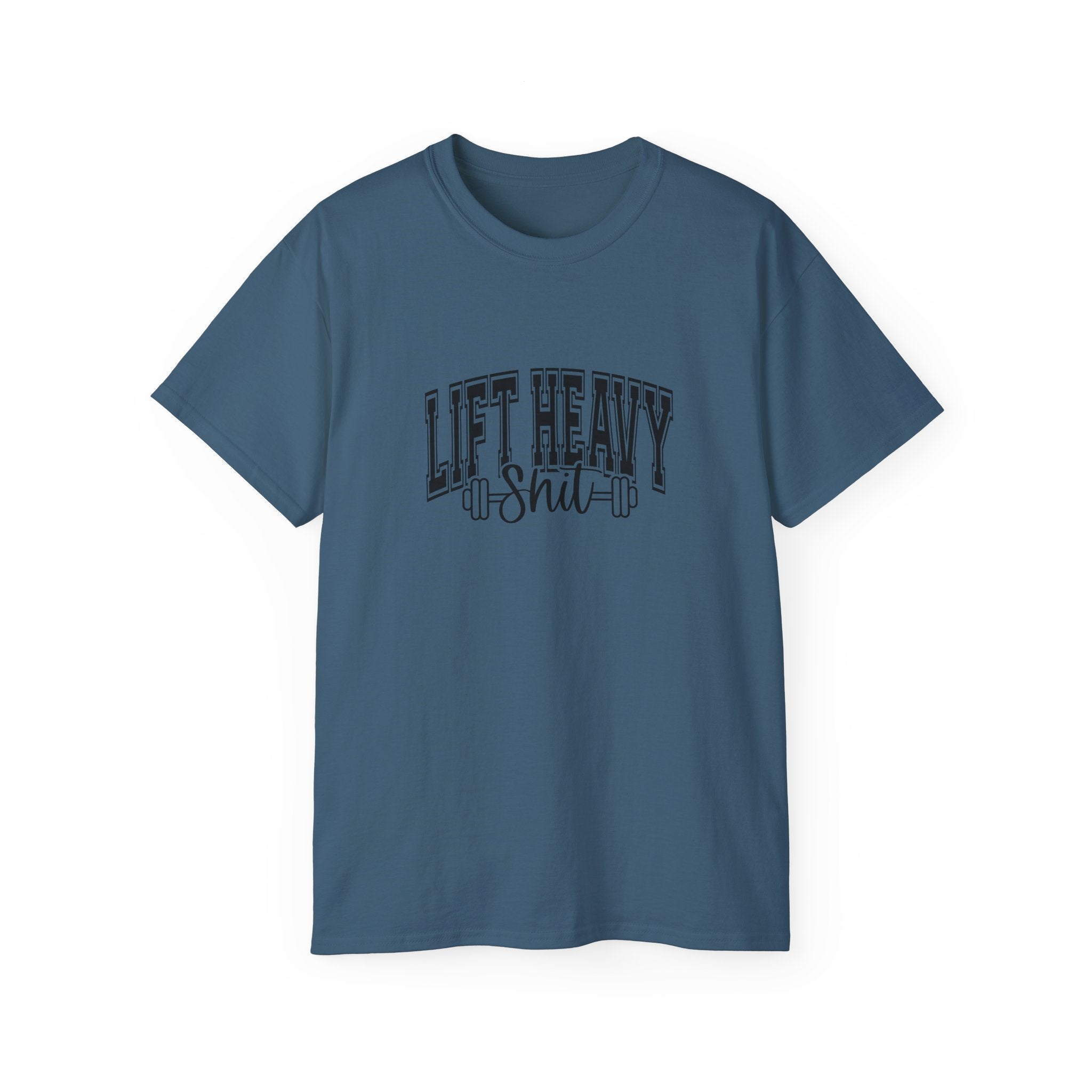 Lift Heavy Shit - Unisex Ultra Cotton Tee - Front Black Logo - Plain Back