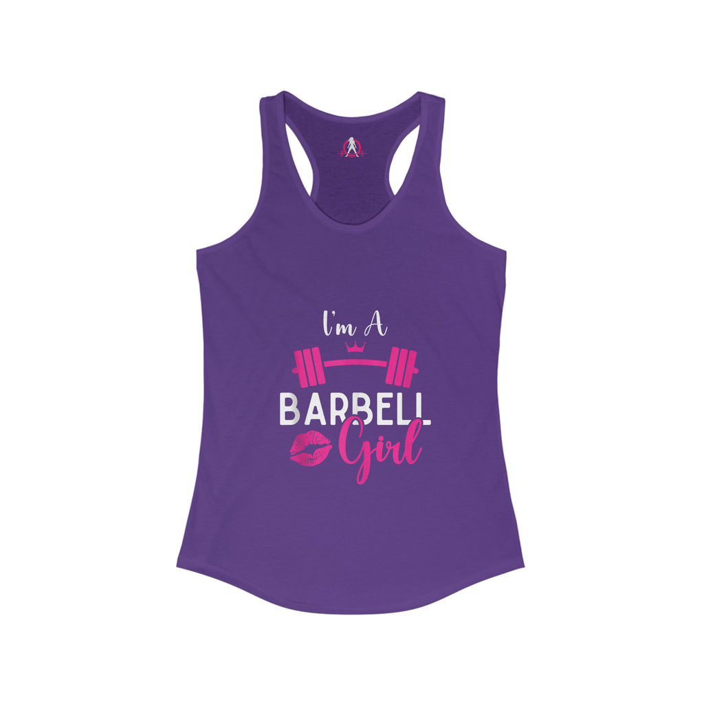 I'm A Barbell Girl  - Classic Logo Dark - Neck Liner - Plain Back - Ideal Racer Back Tank Top