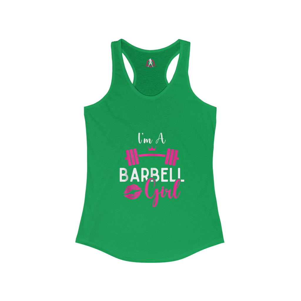 I'm A Barbell Girl  - Classic Logo Dark - Neck Liner - Plain Back - Ideal Racer Back Tank Top