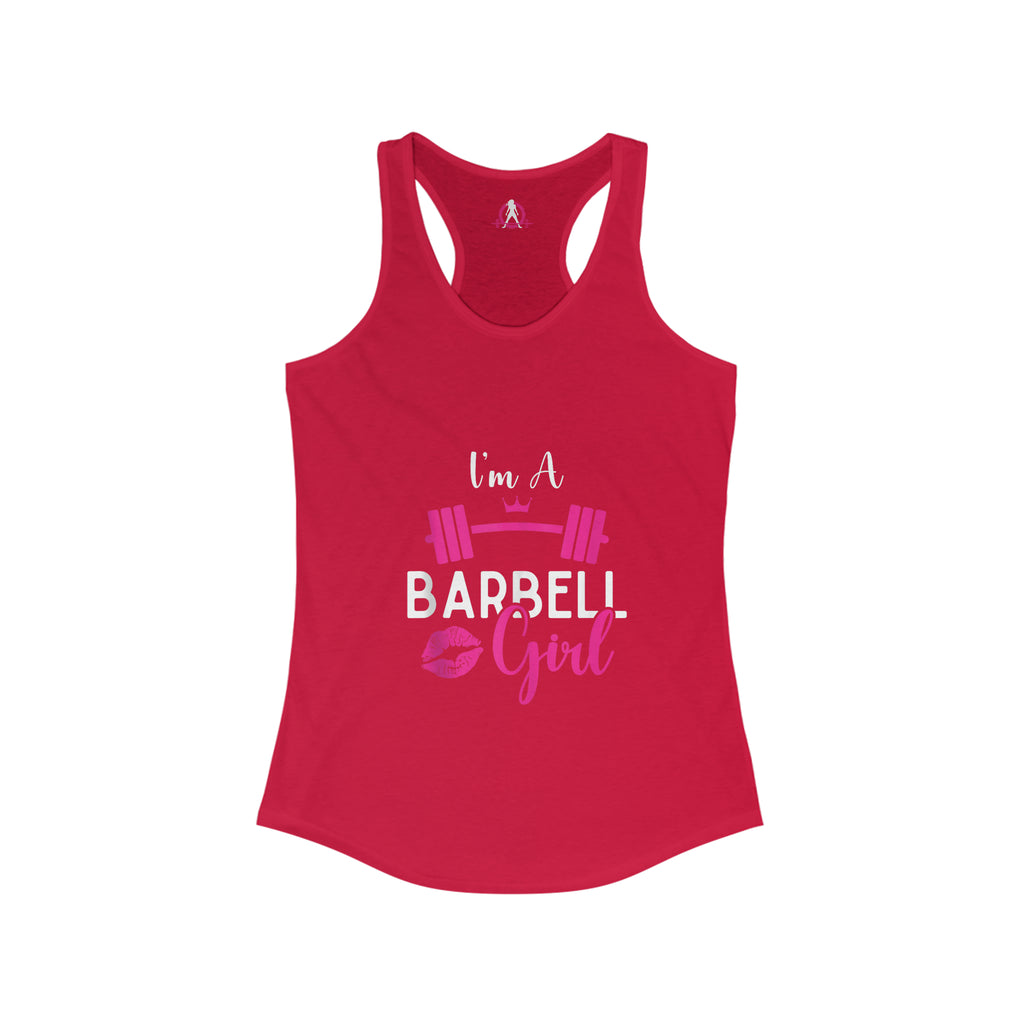 I'm A Barbell Girl  - Classic Logo Dark - Neck Liner - Plain Back - Ideal Racer Back Tank Top