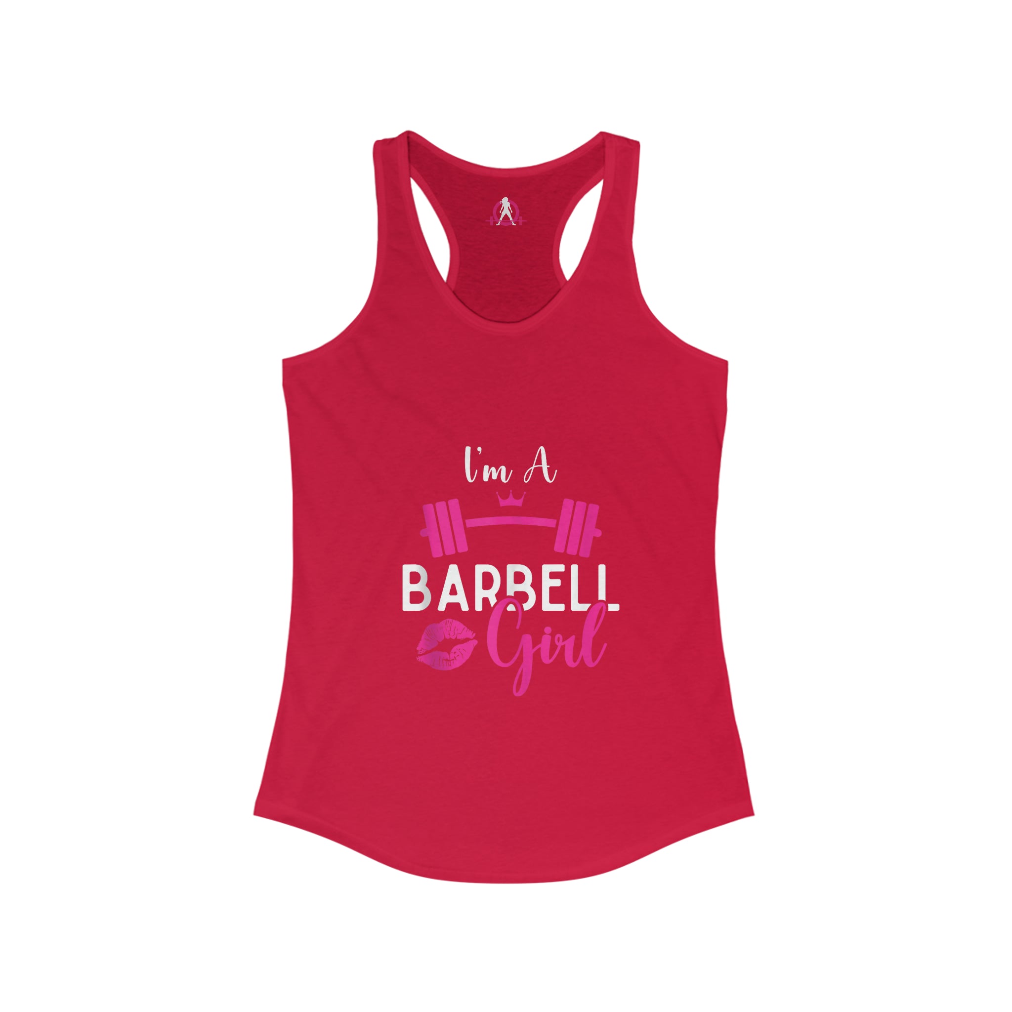 I'm A Barbell Girl  - Classic Logo Dark - Neck Liner - Plain Back - Ideal Racer Back Tank Top