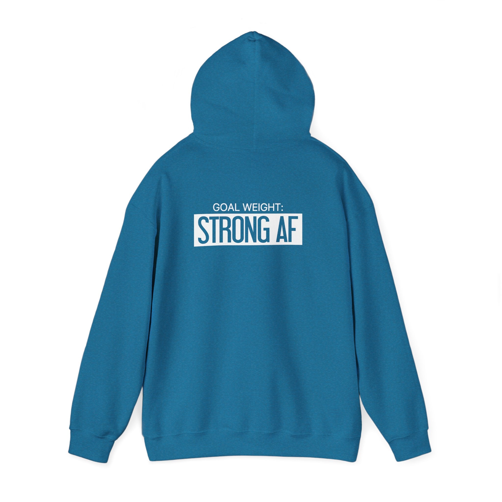 Goal Weight Strong AF - Unisex Heavy Blend Hooded Sweatshirt  - White Logo