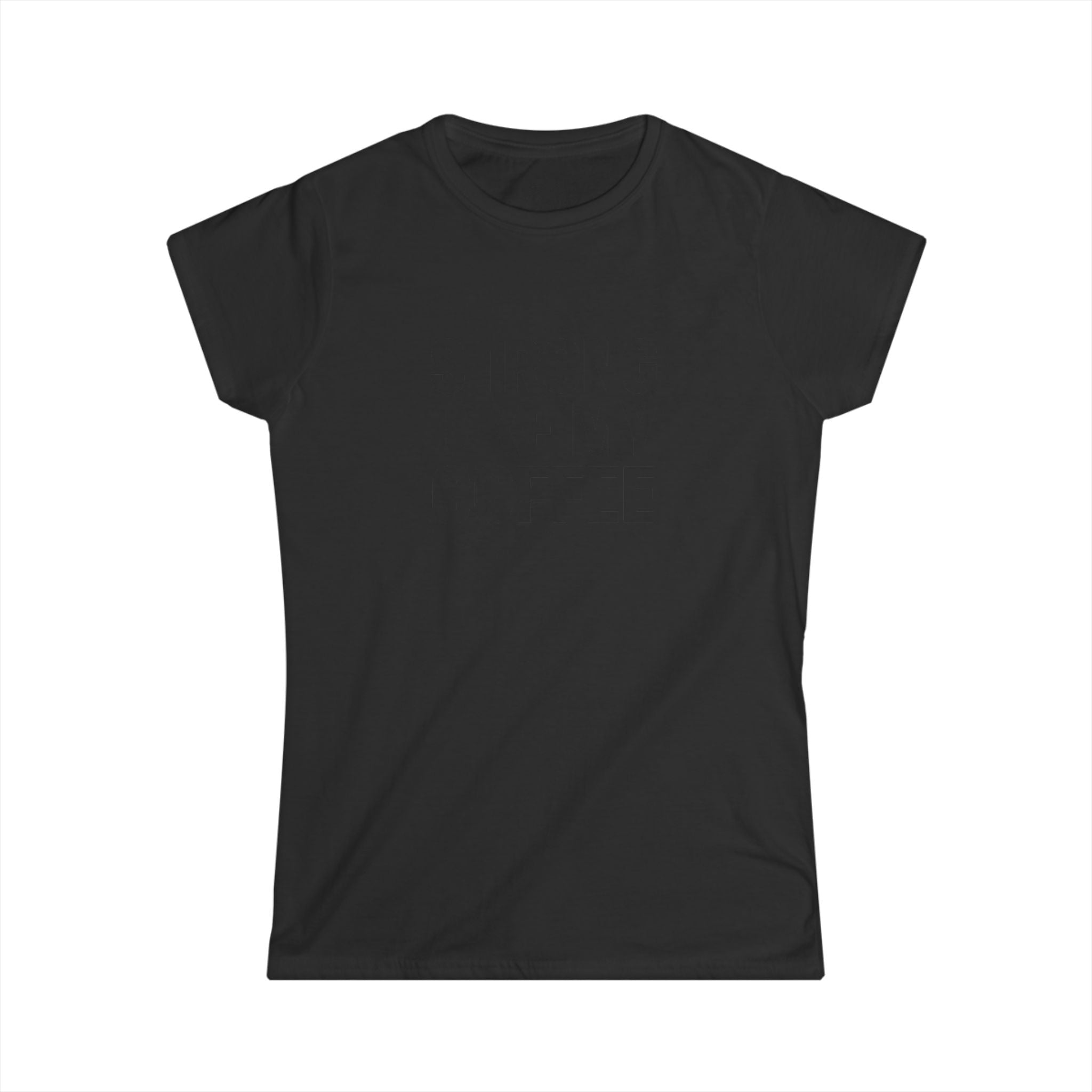 STRONG LIKE MY COFFEE - Women's Softstyle Tee