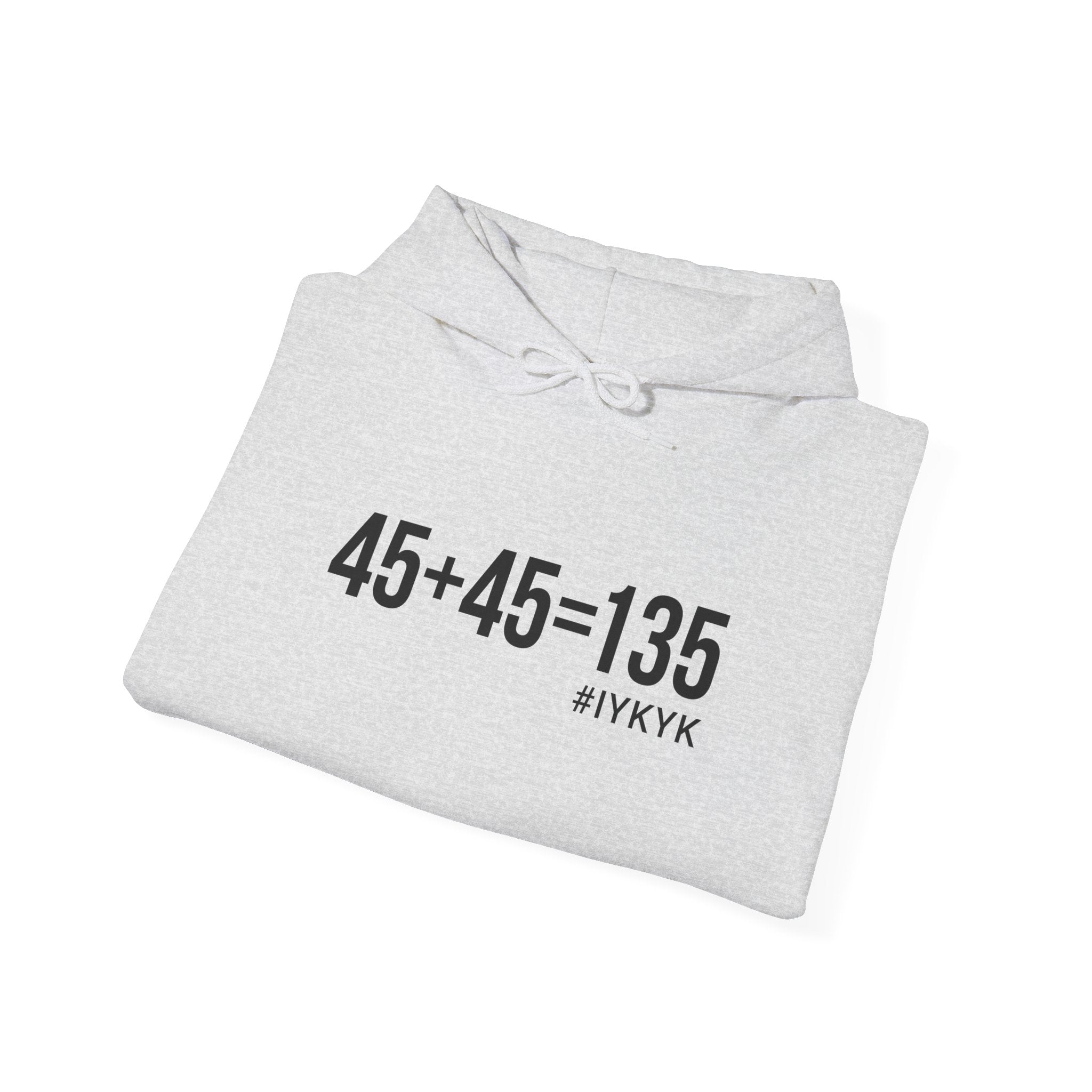 45 + 45 = 135 - Unisex Heavy Blend Hooded Sweatshirt  - Front Black & Shoulder Logo