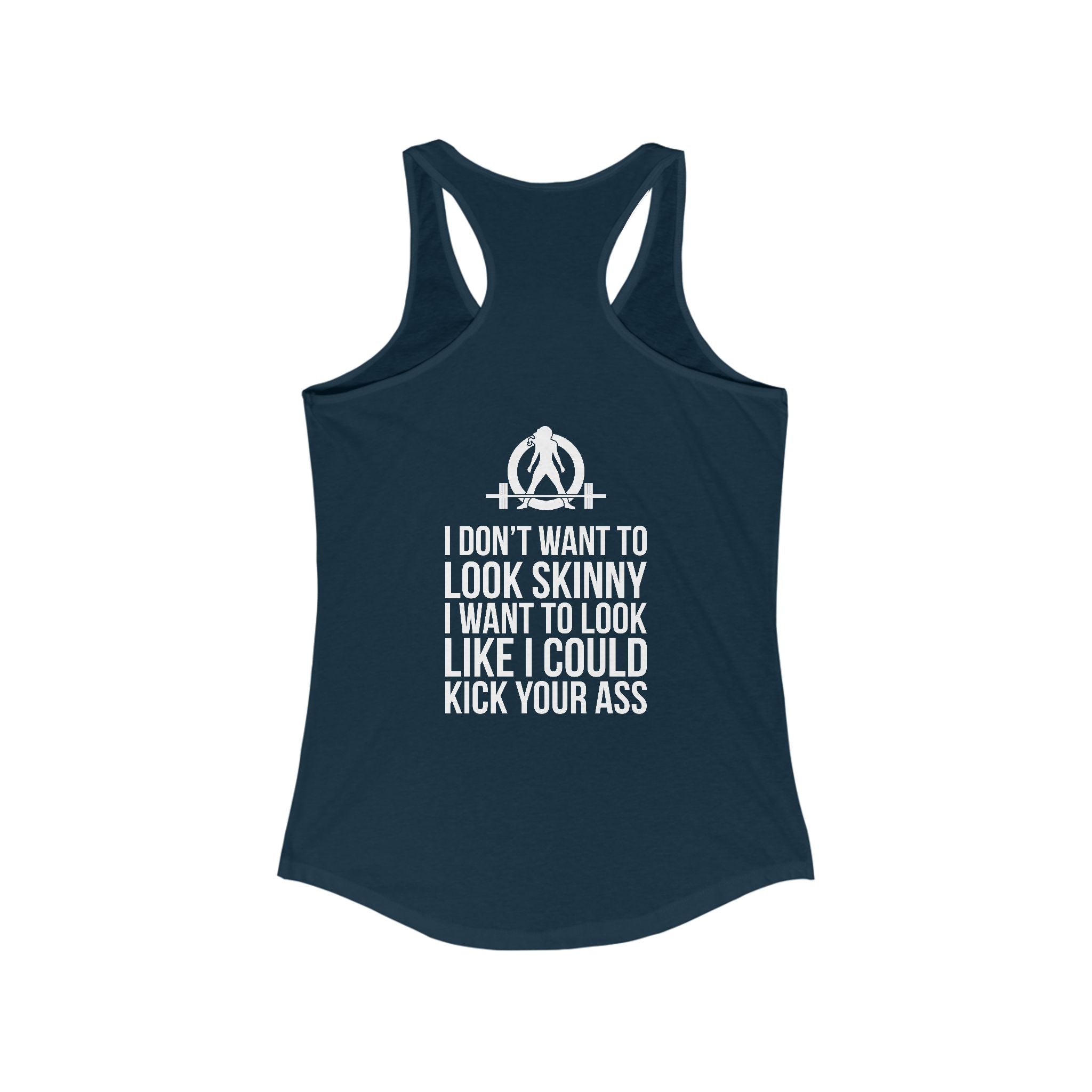 Kick Your Ass - Classic White Logo - Ideal Racerback Tank - V2