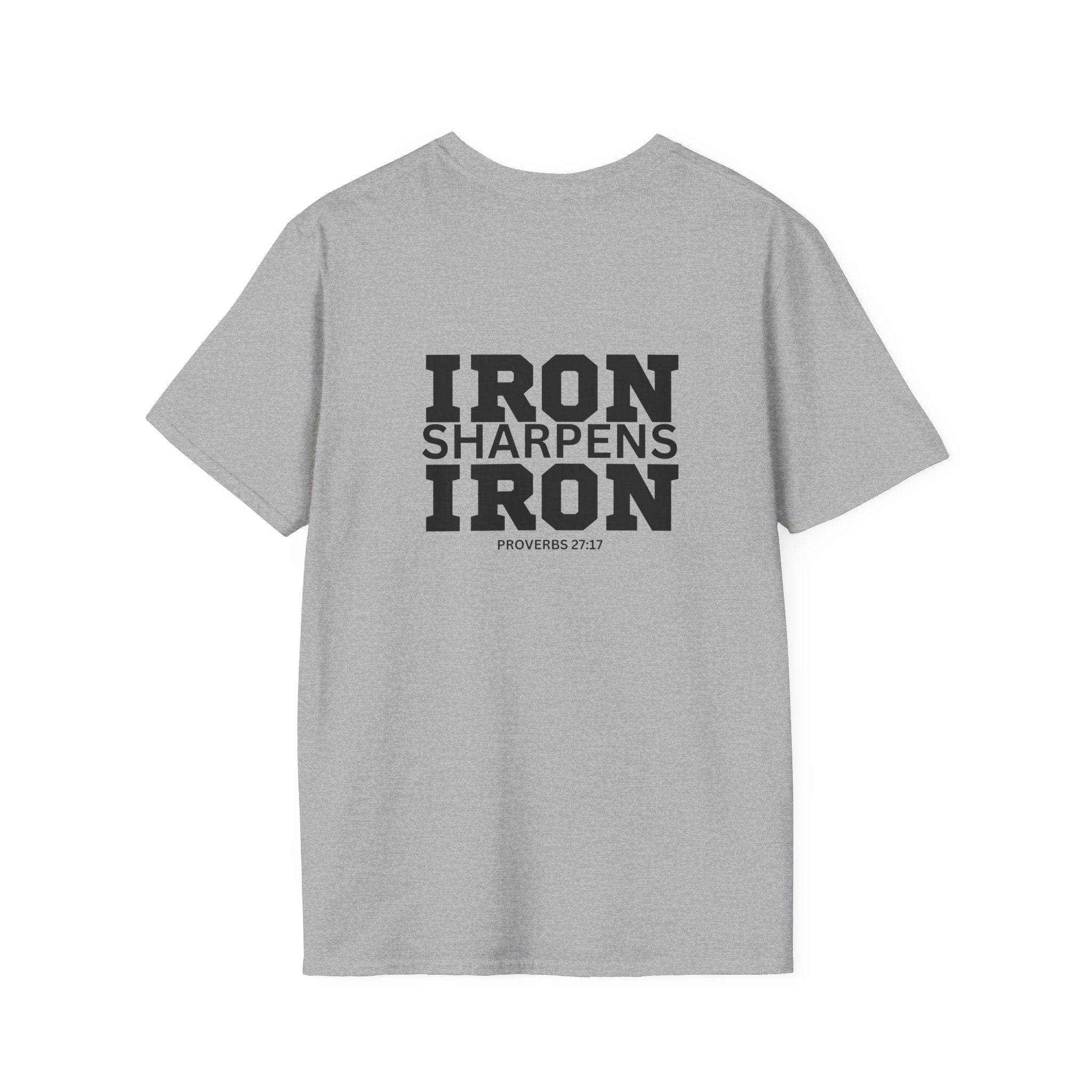 Iron Sharpens Iron - Unisex Softstyle T-Shirt - Black Logo Front & Back