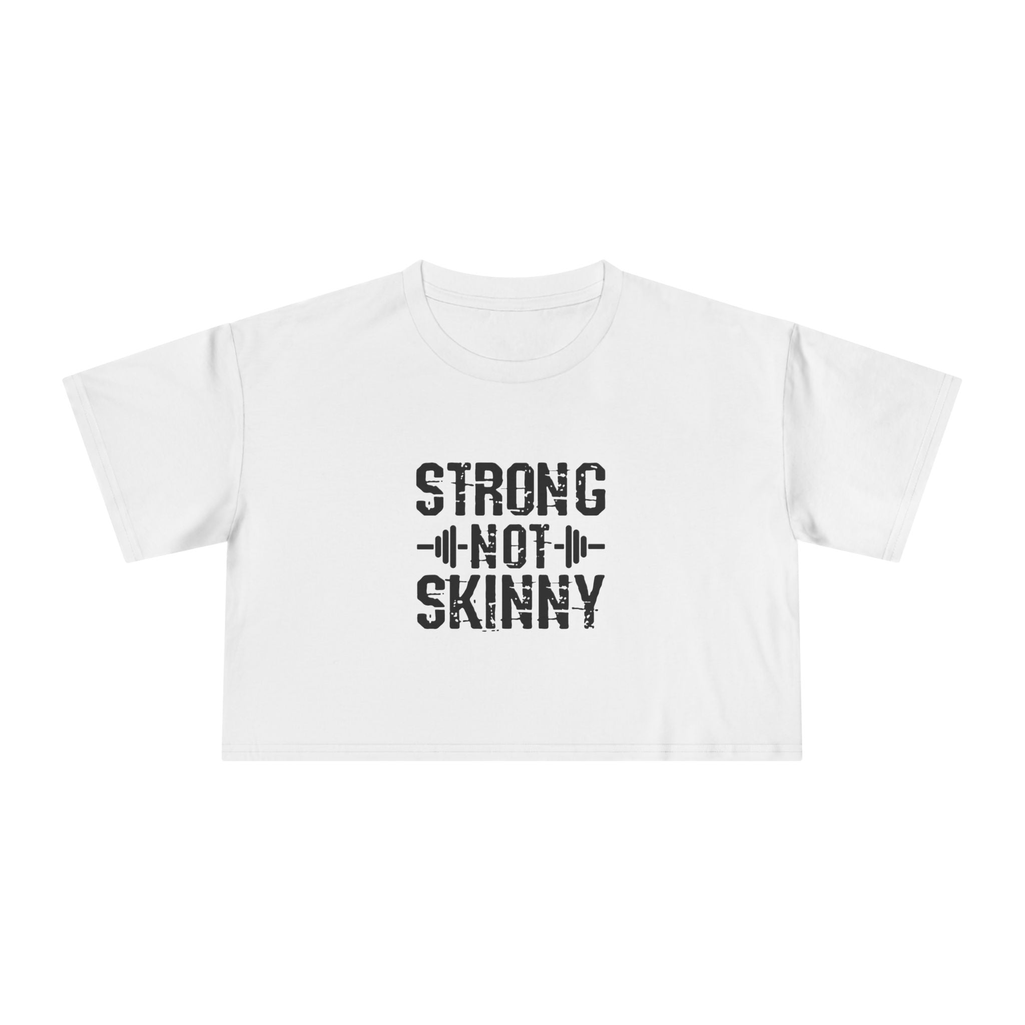 Strong Not Skinny - Women's Crop Tee - Black Logo