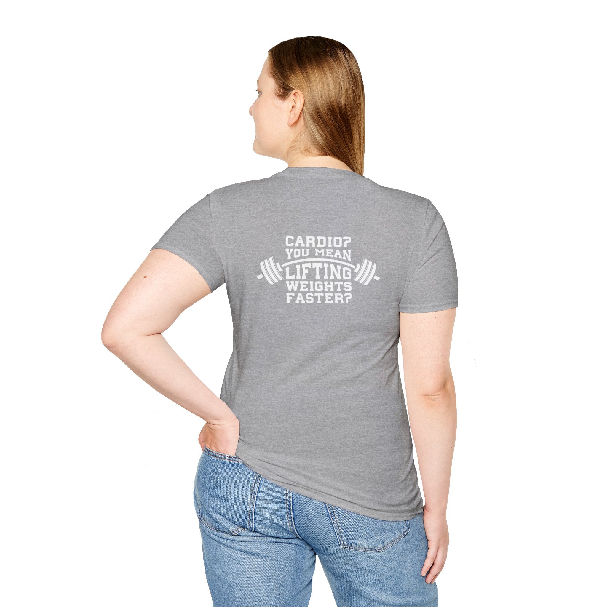 Cardio = Lift Weights Faster - Unisex Softstyle T-Shirt - White Logo Front & Back