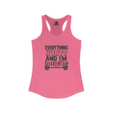 Everything Hurts & I'm Hungry - Women's Ideal Racerback Tank - Black Print Front