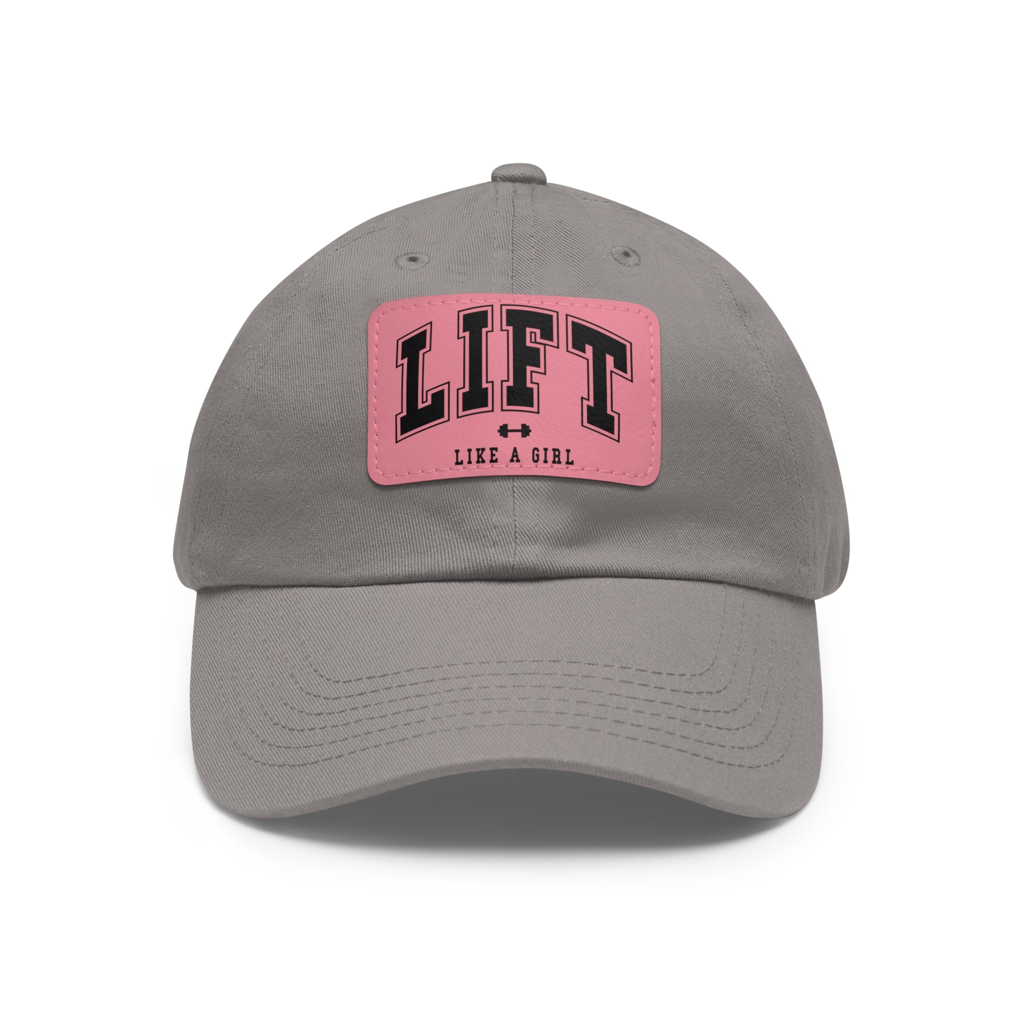 Lift Like A Girl - Dad Hat with Leather Patch (Rectangle) - Black Font