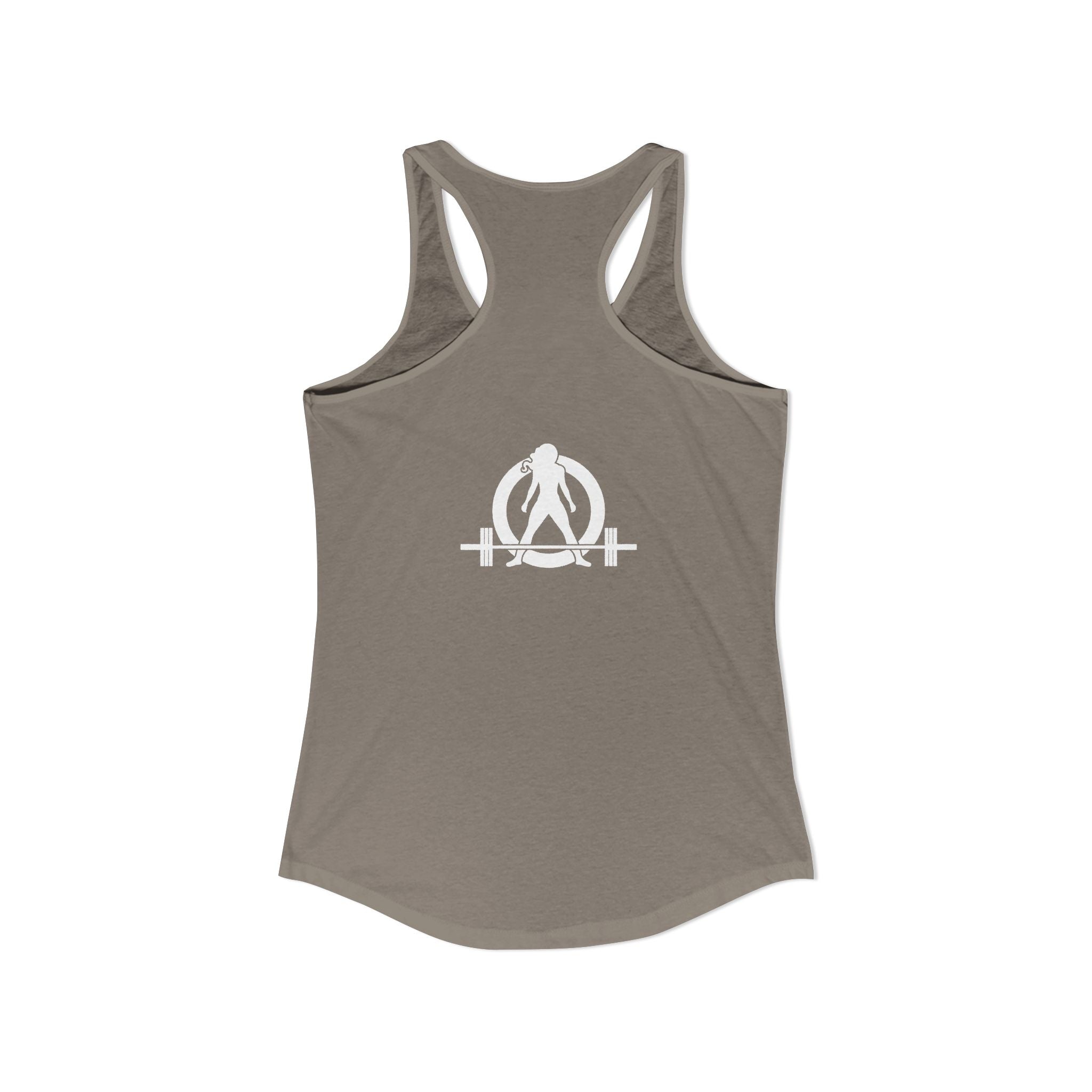 Lift Heavy Shit - Women's Ideal Racerback Tank - White Logo Front & Back