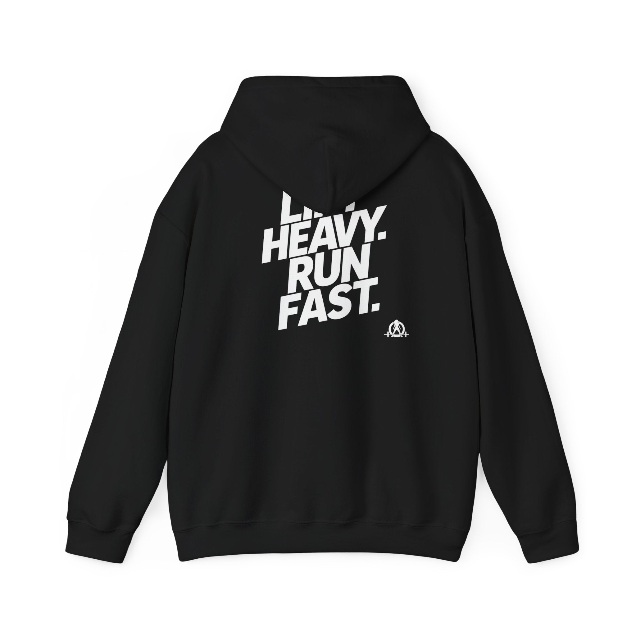Lift Heavy Run Fast - Unisex Heavy Blend Hooded Sweatshirt - Front White & Back Logo