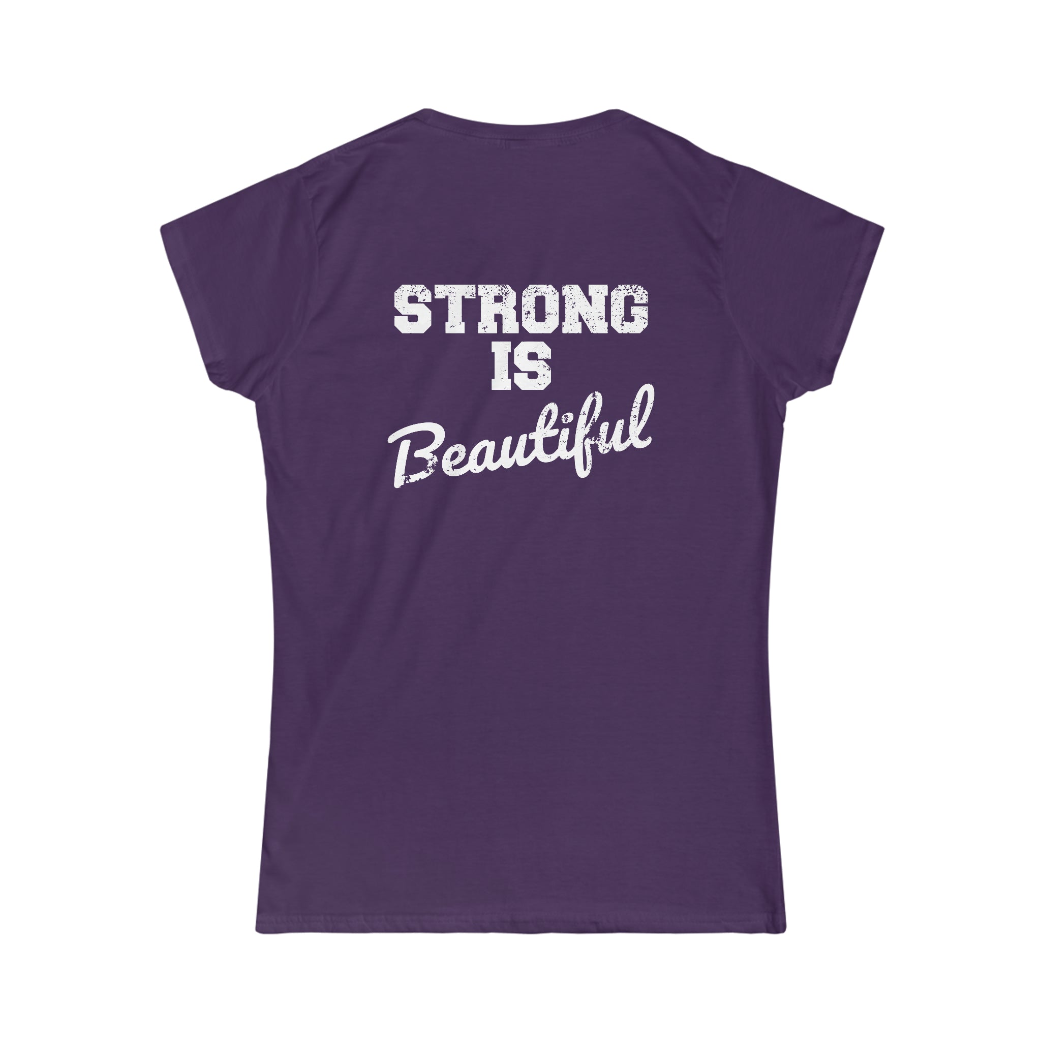 Strong Is Beautiful - Women's Softstyle Tee - Front Color & Back