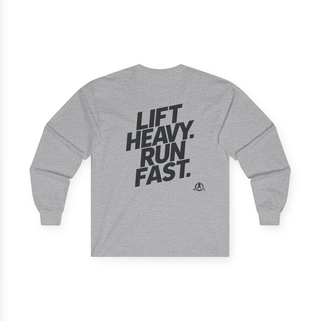 Lift Heavy Run Fast - Ultra Cotton Long Sleeve Tee - Black Logo Front & Back