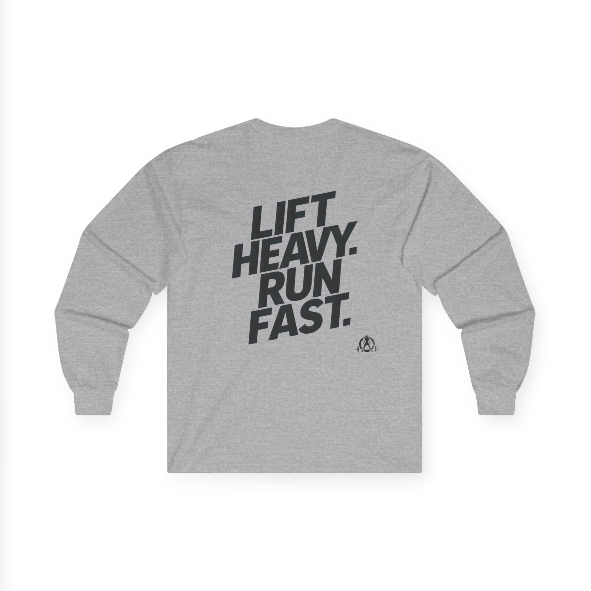 Lift Heavy Run Fast - Ultra Cotton Long Sleeve Tee - Black Logo Front & Back