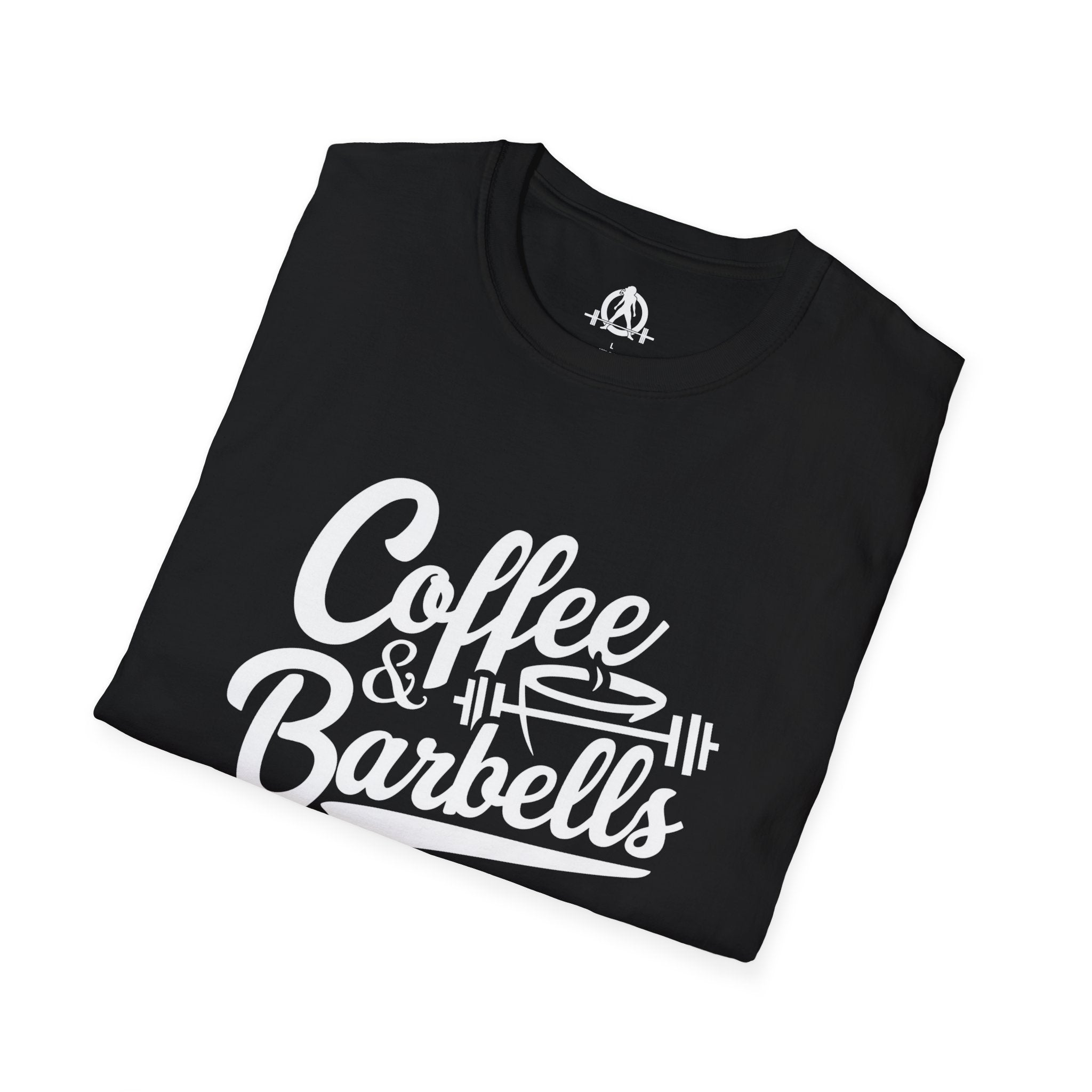 Coffee & Barbells - Unisex Softstyle T-Shirt - White Print on Front Plain Back