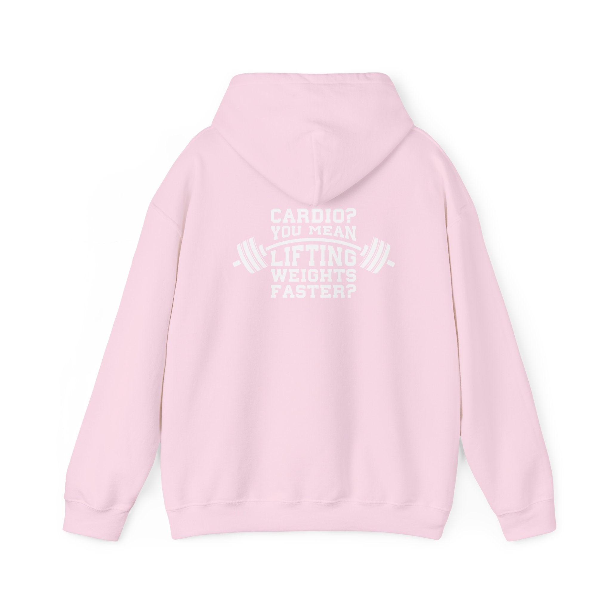 Cardio = Lift Weights Faster - Unisex Heavy Blend Hooded Sweatshirt - White Print on Front & Back