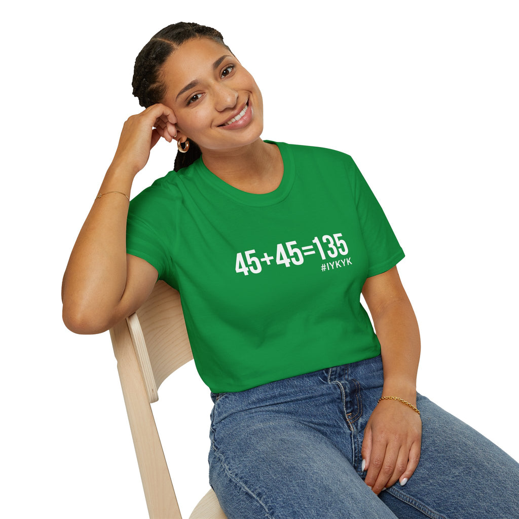 45 + 45 = 135  - Unisex Softstyle T-Shirt - Print on Front Plain Back