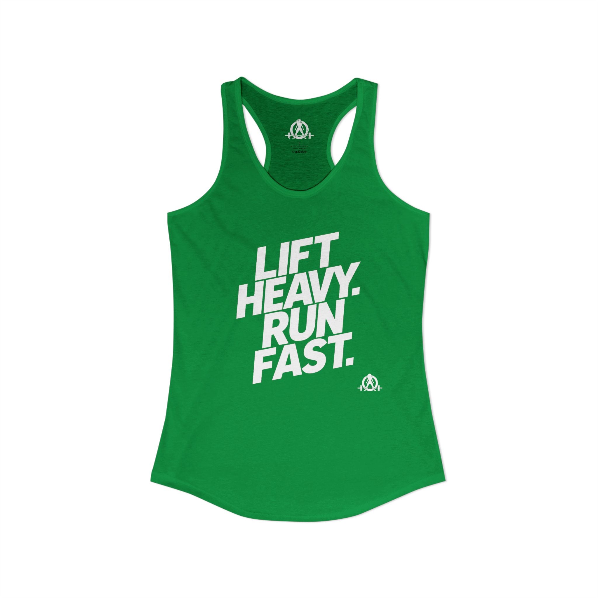 Lift Heavy - Run Fast - Racer Back Tank Top - Women's Ideal Racerback Tank (White Lettering)