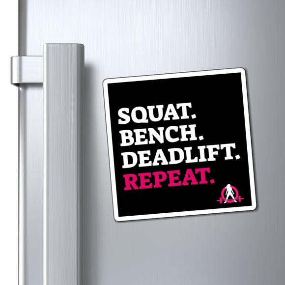 Squat Bench Deadlift Repeat - Magnets -  Pink WWLW