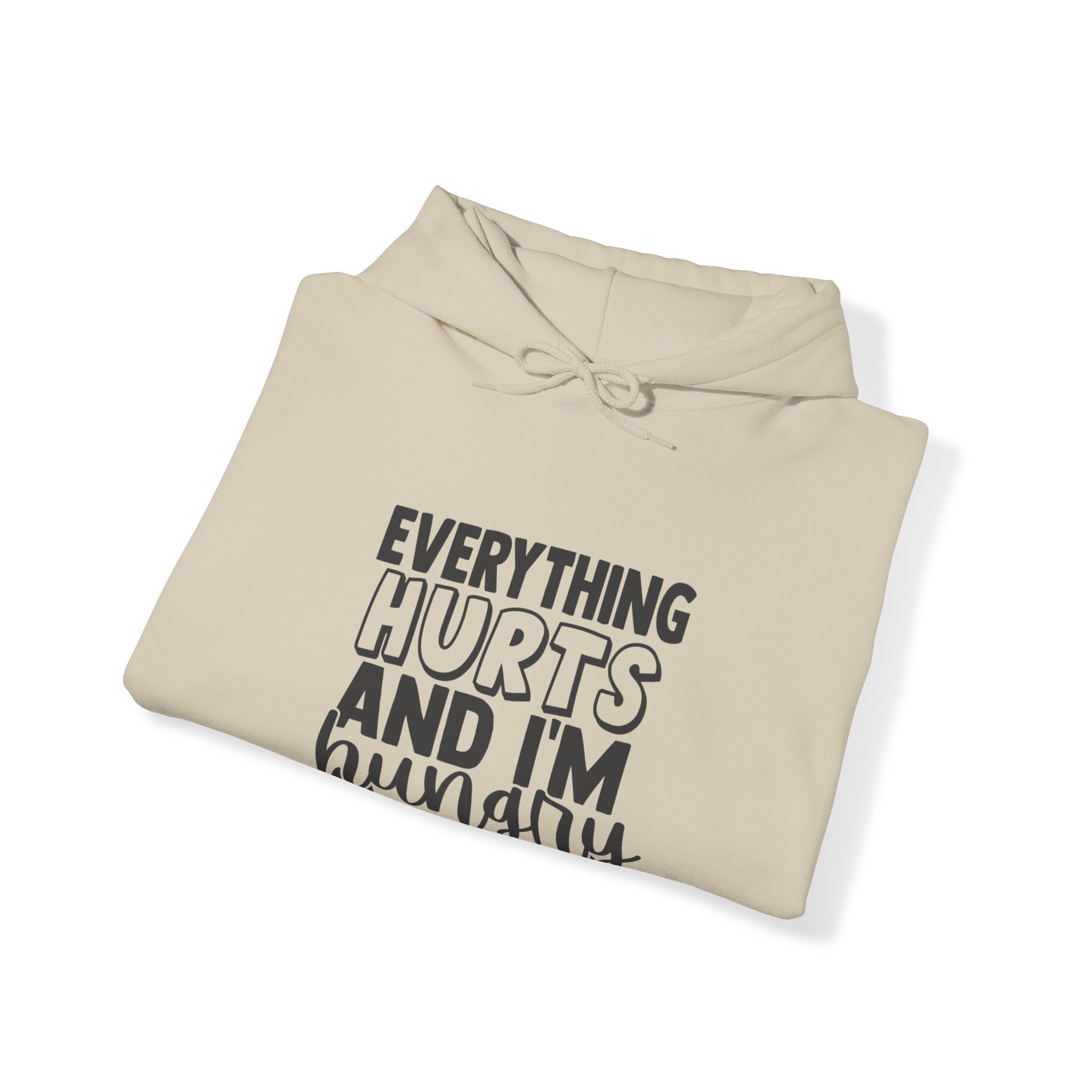 Everything Hurts & I'm Hungry  - Unisex Heavy Blend Hooded Sweatshirt  - Black Print Front/Arm