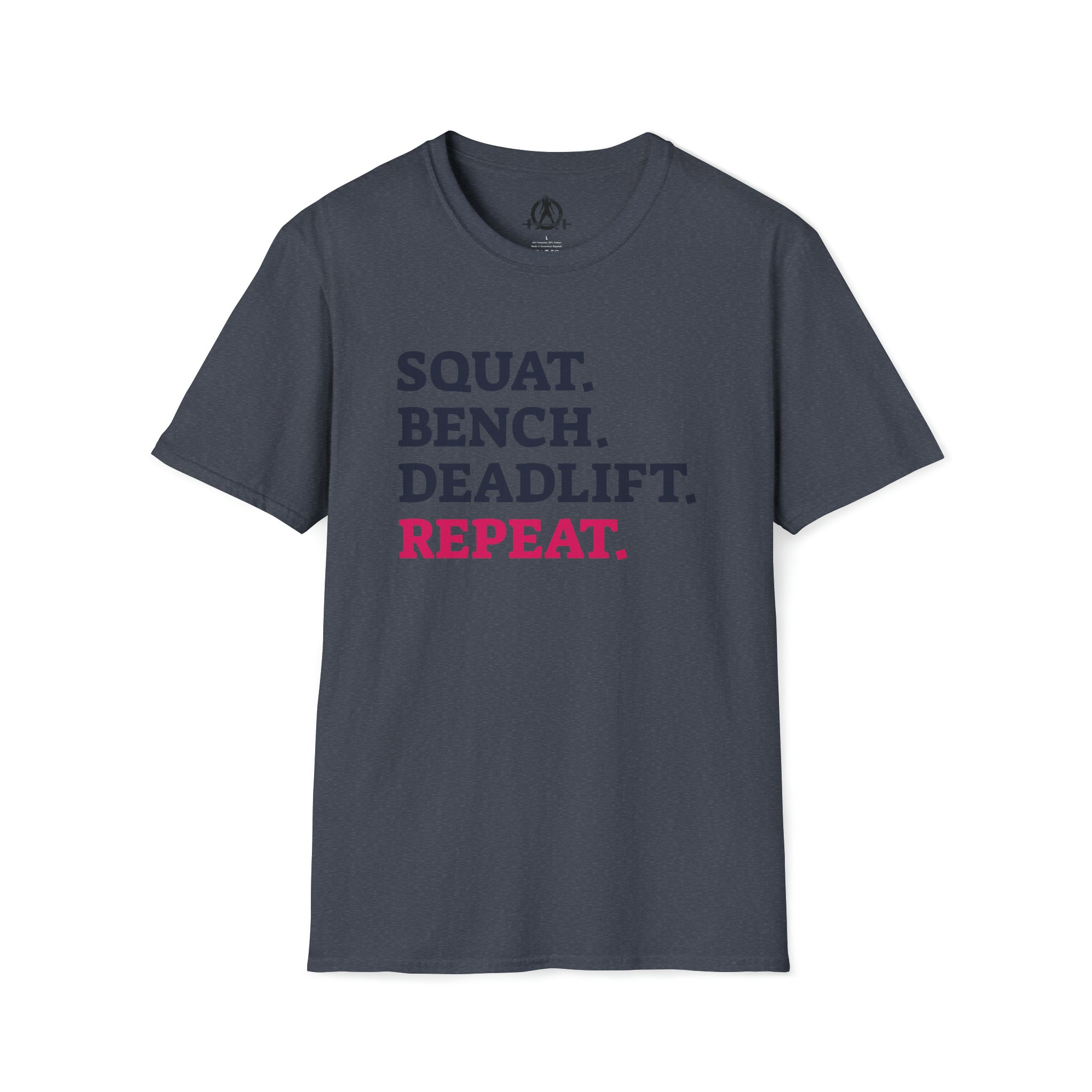 Squat Bench Deadlift Repeat - Unisex Softstyle T-Shirt - Pink - Plain Back