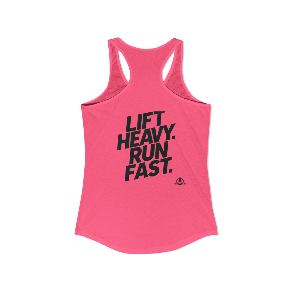 Lift Heavy - Run Fast - Racer Back Tank Top - Women's Ideal Racerback Tank (Black Front & Back Logo)